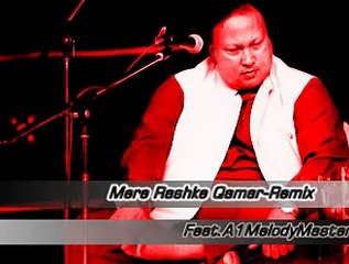 Mere Rashke Qamar Remix