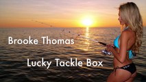 Lucky Tackle Box - Brooke Thomas of Huk Fishing Apparel