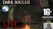 Dark Souls 2 NG+  Live - una scappatella per vedere cose nuove
