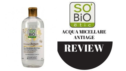 Review : So Bio Etic Acqua Micellare Antiage