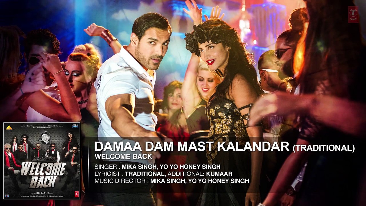 ♫ Dama Dam Mast Kalandar - ||  Full AUDIO Song || - Singer Mika Singh, Yo Yo Honey Singh - Film Welcome Back - Full HD - Entertainment CIty