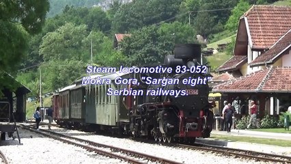 Steam locomotive,"Sargan eight", MOKRA GORA