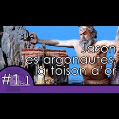 Jason, les argonautes et la toison d'or - Mythes et légendes #1.1