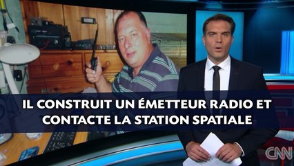 Il construit un émetteur radio et contacte la station spatiale