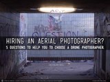 HIRING AN AERIAL PHOTOGRAPHER