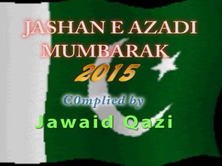 Jashan-e- Azadi Mubark 14th Aug 2015 Allah Hu Akbar   Zarb e Azb Pakistan Army Bara Dushman Bana Phirta haiy Jo Bachon se Larta Haiy