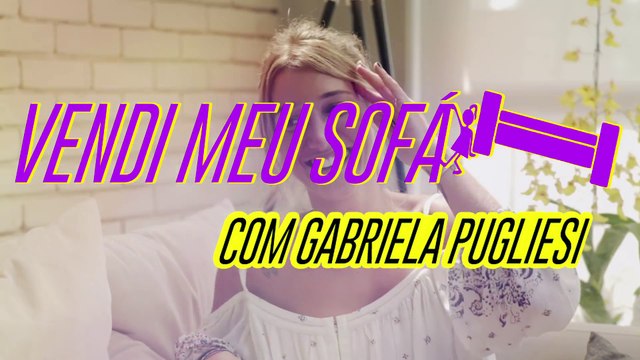 ANDRÉ VASCO FALA SOBRE BOM-HUMOR COM GABRIELA PUGLIESI | VENDI MEU SOFÁ SQN