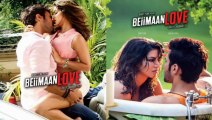 Beimaan Love Trailer 2015 | Sunny Leone , Rajneesh Duggal | First Look
