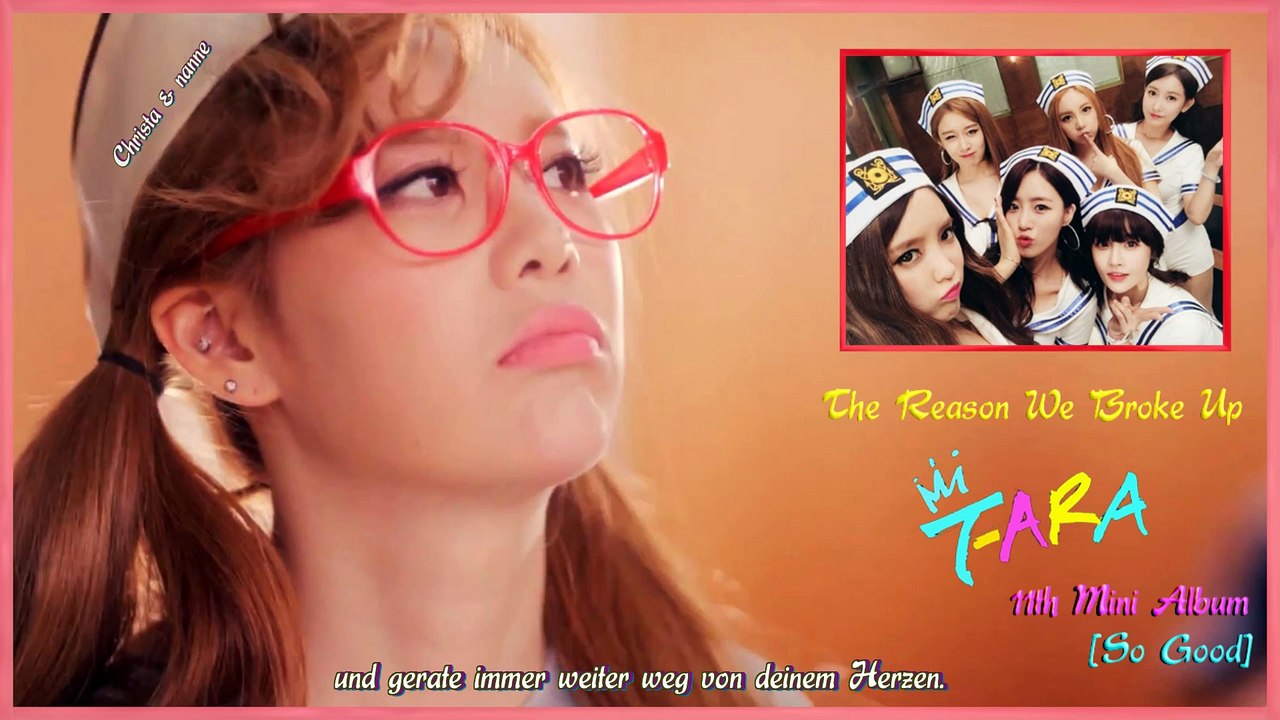 T-ara - The Reason We Broke Up k-pop [german Sub]