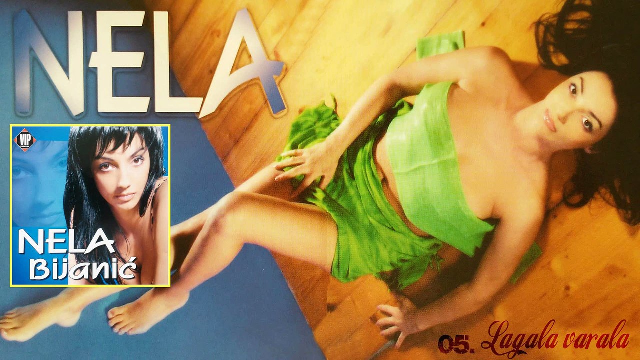 Nela Bijanic - Lagala, varala