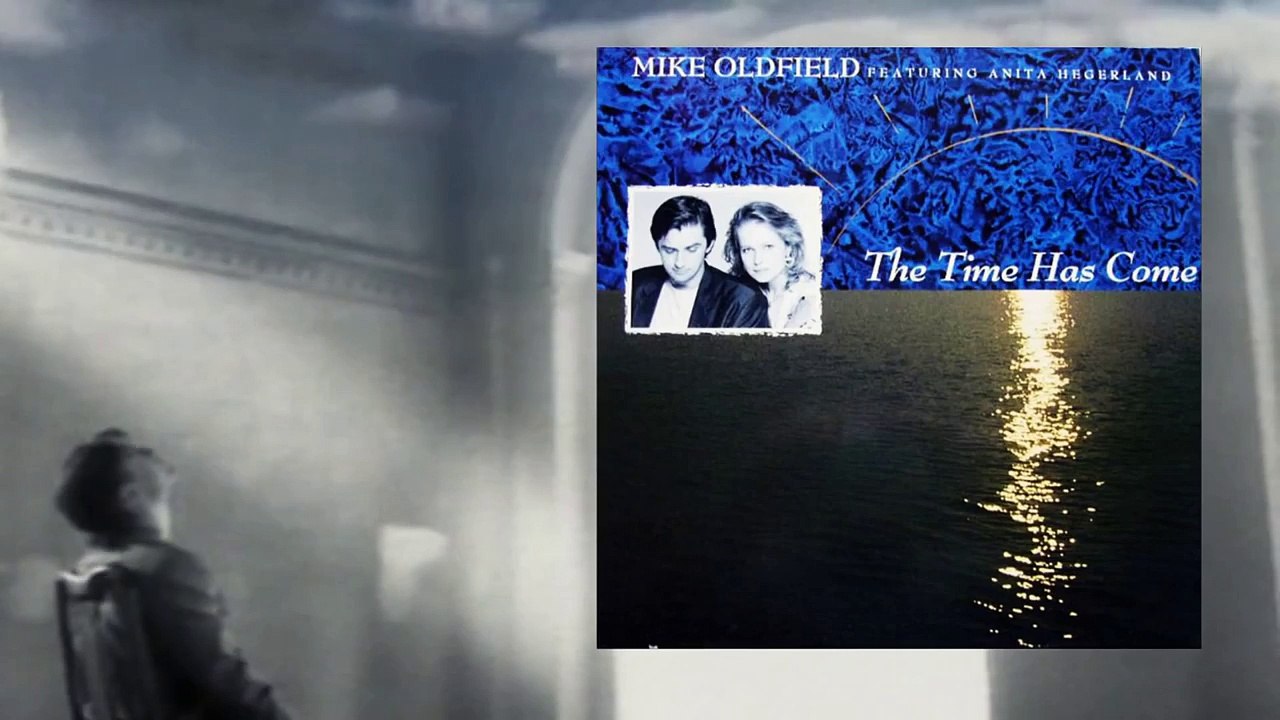 Mike Oldfield Ft Anita Hegerland - The Time Has Come - video Dailymotion