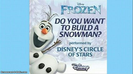 Disney's Circle of Stars - Do You Want to Build a Snowman? (from ''Frozen'') [Audio Only]