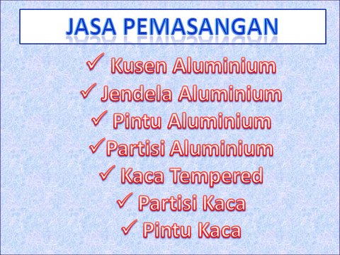 Kusen Aluminium Jakarta Murah....