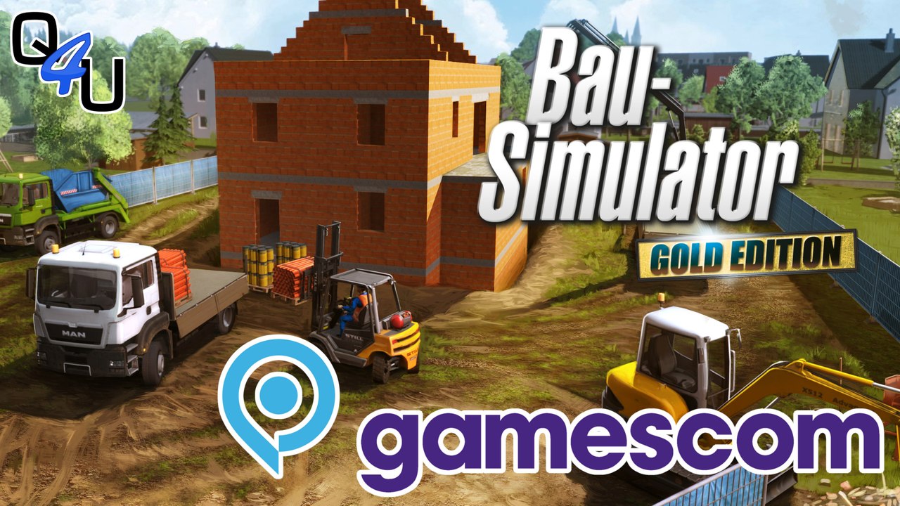 gamescom 2015: Bau-Simulator 2015 Gold Edition + DLC 2 - Vorstellung