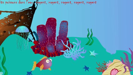 "Les Petits Poissons dans l'eau" (Nagent, nagent, nagent, nagent, nagent)