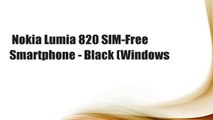 Nokia Lumia 820 SIM-Free Smartphone - Black (Windows