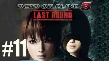 Dead or Alive 5 Last Round Walkthrough Part 11 - Gameplay