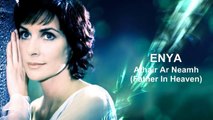 Enya - Athair ar Neamh (Father in Heaven)