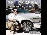 Mr. Criminal - Criminals Gonna Ride Tonight