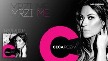 Ceca - Mrzi me - (Audio 2013) HD