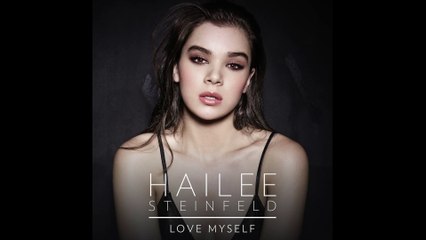 Hailee Steinfeld - Love Myself (Audio)