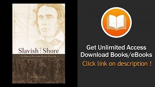 [Download PDF] Slavish Shore The Odyssey of Richard Henry Dana Jr