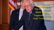 Bernie Sanders....Donald Trump has the press and Republican leadership right where he wants them