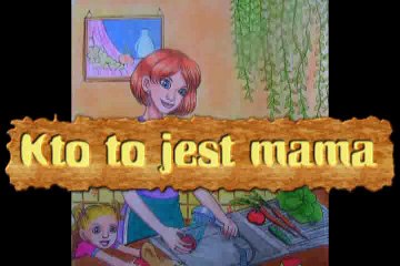 Przedszkolaki #30 - Kto to jest mama