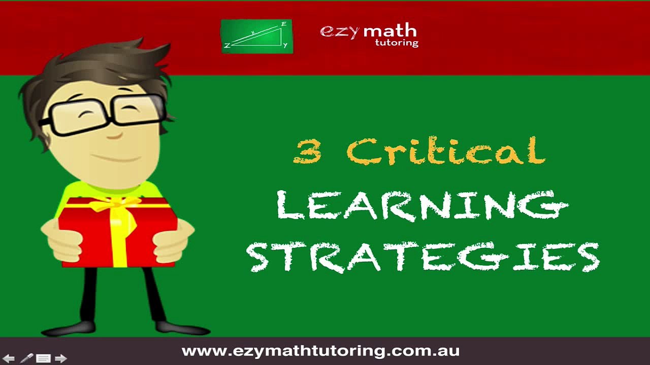 3 Critical Learning Strategies for Students