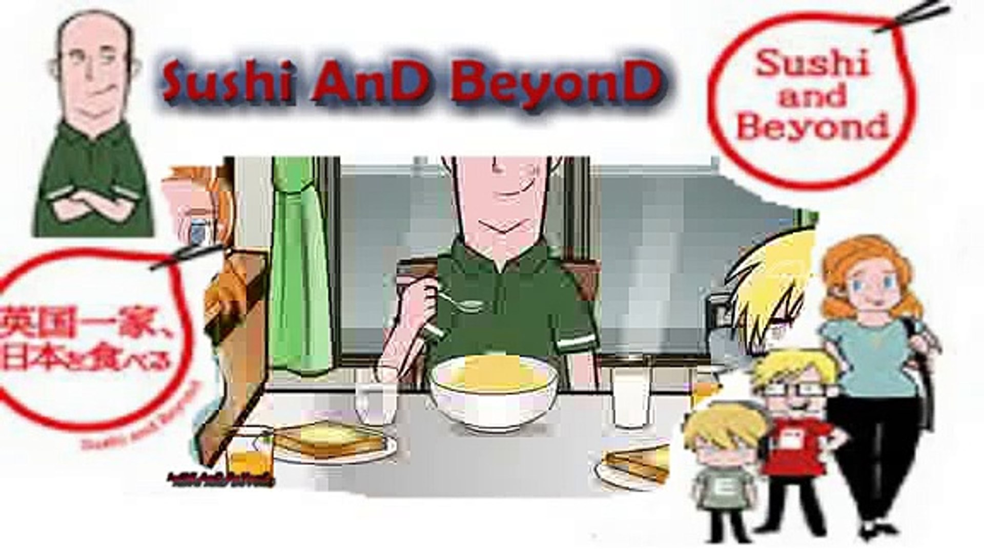 英国一家 日本を食べる 第3話 Sushi And Beyond Ep 3 日本料理の神髄 The Essence Of Japanese Cuisine Video Dailymotion