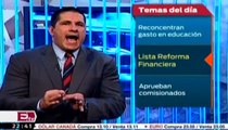 Aprueban Reforma Financiera / Reforma Hacendaria 2013 / Lo Mejor con David Páramo
