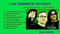 Los Enanitos Verdes - Grandes Exitos Mix