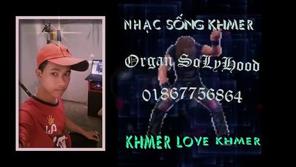 Nhạc Sống Khmer DJ Remix nonstop 2015 -2016 ( version 1)