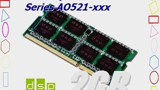 2GB Speicher / RAM f?r Acer Aspire One 521 Series AO521-xxx
