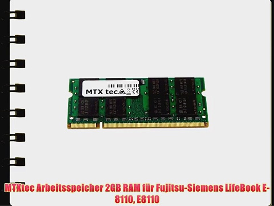 MTXtec Arbeitsspeicher 2GB RAM f?r Fujitsu-Siemens LifeBook E-8110 E8110