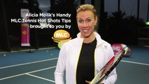 Alicia Molik's Handy ANZ Tennis Hot Shots Tips: body and health