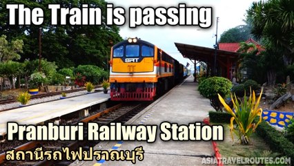 The Train is passing Pranburi Railway Station