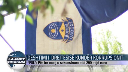 DËSHTIMI I  DREJTËSISË KUNDËR KORRUPSIONIT