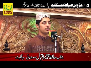 Tilawat by Hafiz Umer Iqbal in Dars e Sirat e Mustaqeem Rec by SMRC SIALKOT 0332860888