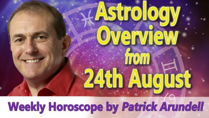 Astrology Overview from WC 24th August 2015