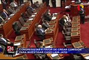 Congresistas a favor de crear comisión de crear comisión para investigar caso Lava Jato