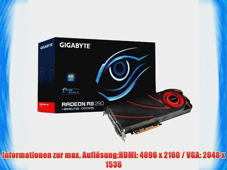 Gigabyte R9 290 ATI Grafikkarte (PCI-e 4GB GDDR5 Speicher DVI 1 GPU)