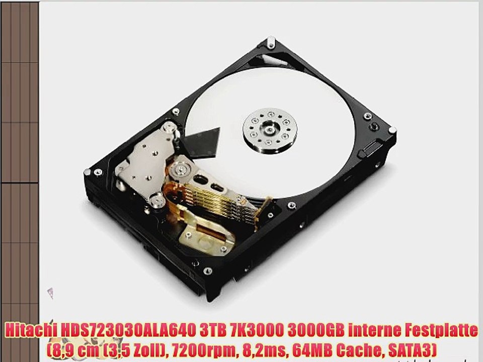 Hitachi HDS723030ALA640 3TB 7K3000 3000GB interne Festplatte (89 cm (35 Zoll) 7200rpm 82ms