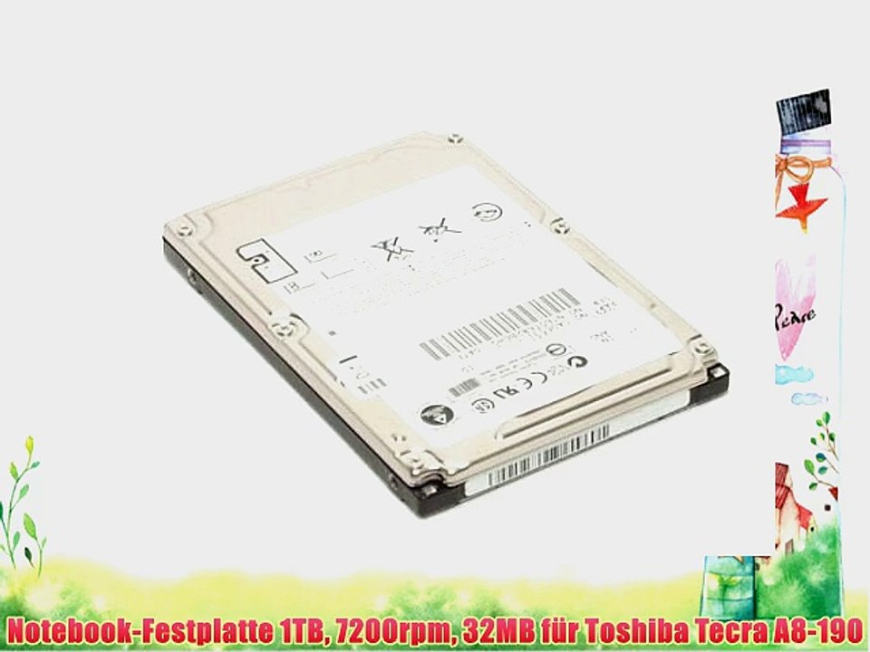 Notebook-Festplatte 1TB 7200rpm 32MB f?r Toshiba Tecra A8-190
