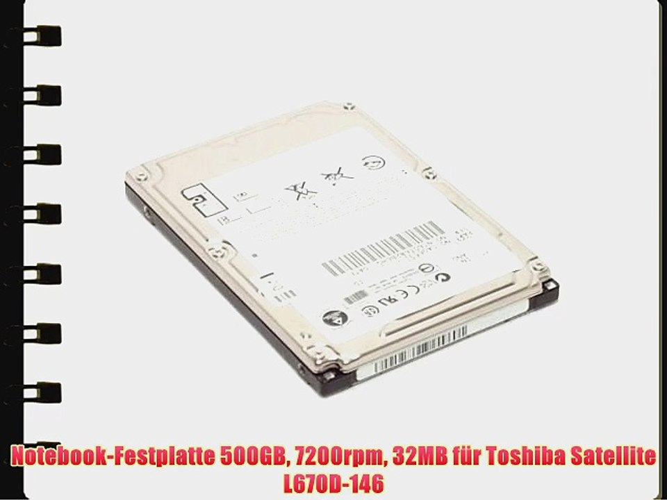 Notebook-Festplatte 500GB 7200rpm 32MB f?r Toshiba Satellite L670D-146