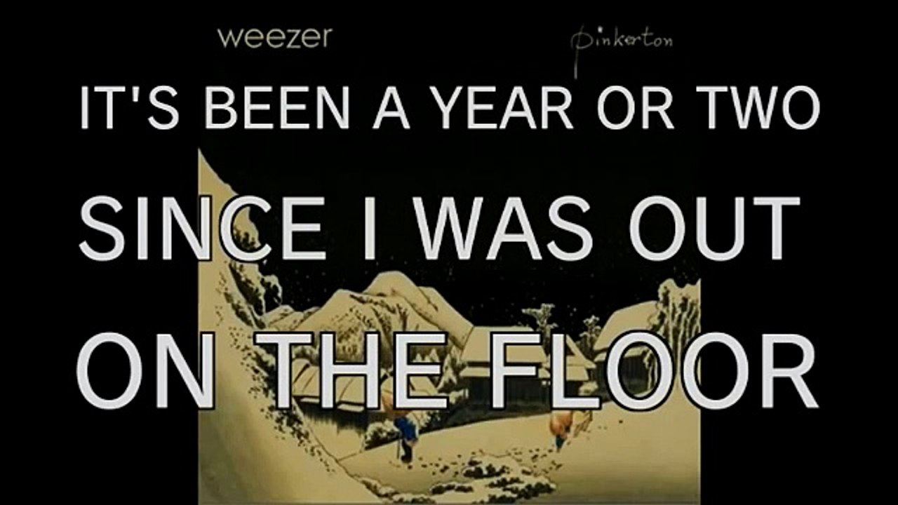 The Good Life - Weezer [Lyrics]