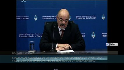 Tomada: “No se puede decir que lo de hoy haya sido un paro general”