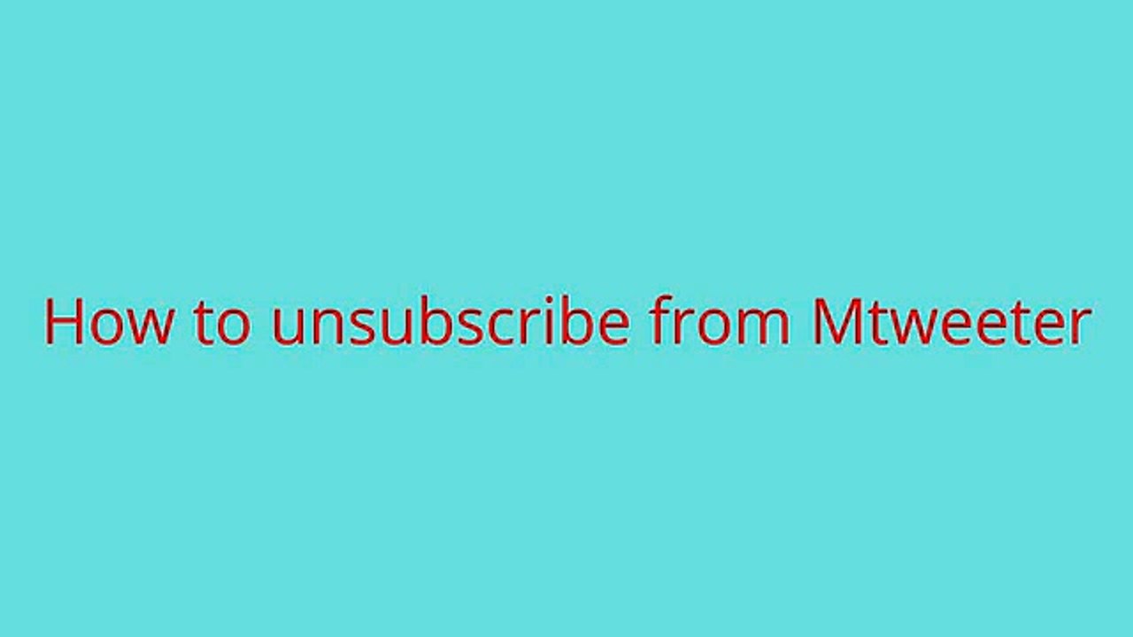How to subscribe from Mtweeter: Mtweeter