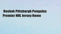 Reebok Pittsburgh Penguins Premier NHL Jersey Home