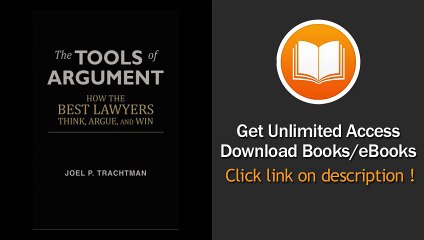 [Download PDF] The Tools of Argument How the Best Lawyers Think Argue and Win